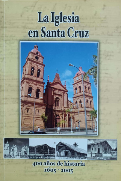 Cubierta del Libro La Iglesia en Santa Cruz